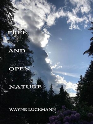 cover image of A Free and Open Nature